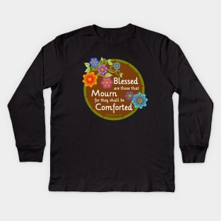 Blessed are those that Mourn Kids Long Sleeve T-Shirt